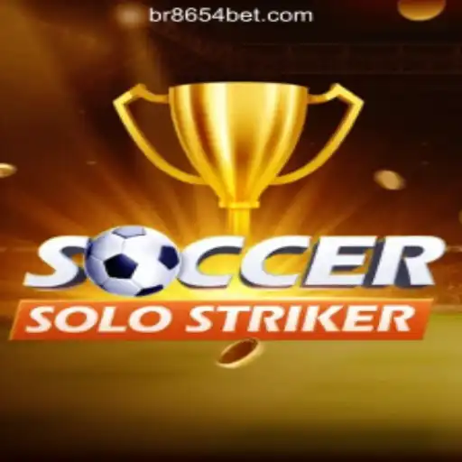 Exploring SoccerSoloStriker: The Thrilling Soccer Experience With 8654bet.COM Oficial Slots Brasil #1